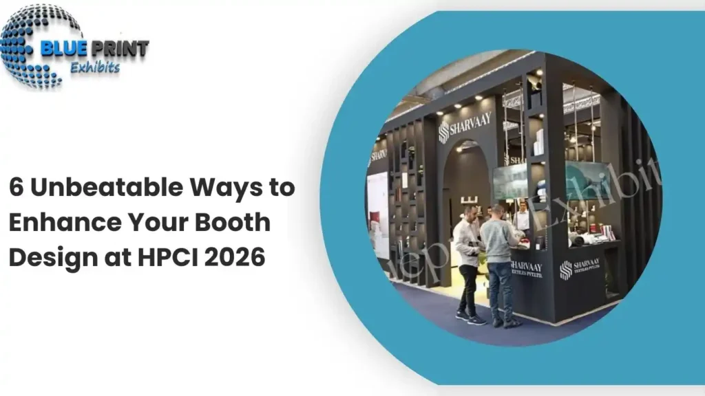Chapter 6 Booth Example 6 Unbeatable Ways to Enhance Your Booth Design at HPCI 2026