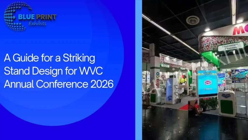 A Guide for a Striking Booth Design for WVC Annual Conference 2026
