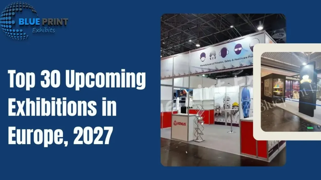 Top 30 Upcoming Exhibitions in Europe, 2027