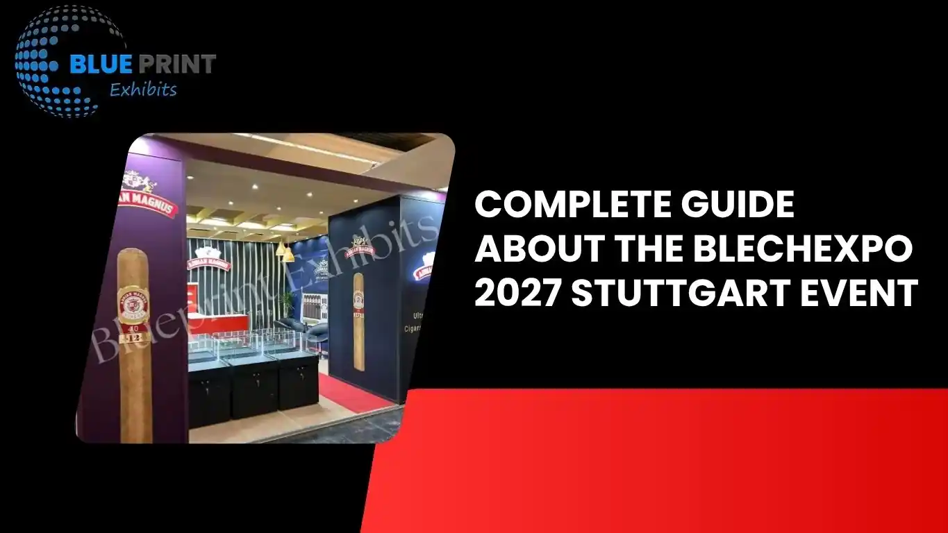 Complete Guide About the Blechexpo 2027 Stuttgart Event