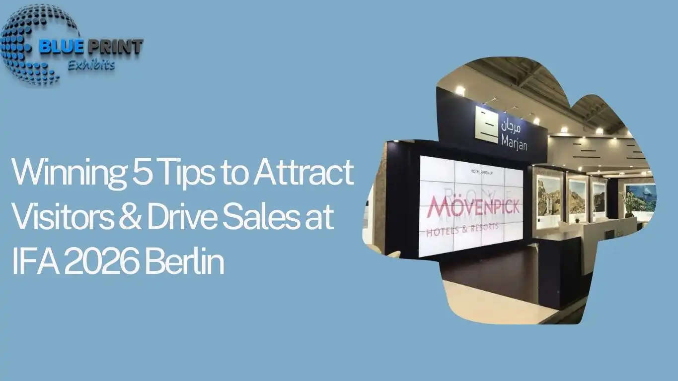 Winning 5 Tips to Attract Visitors & Drive Sales at IFA 2026 Berlin