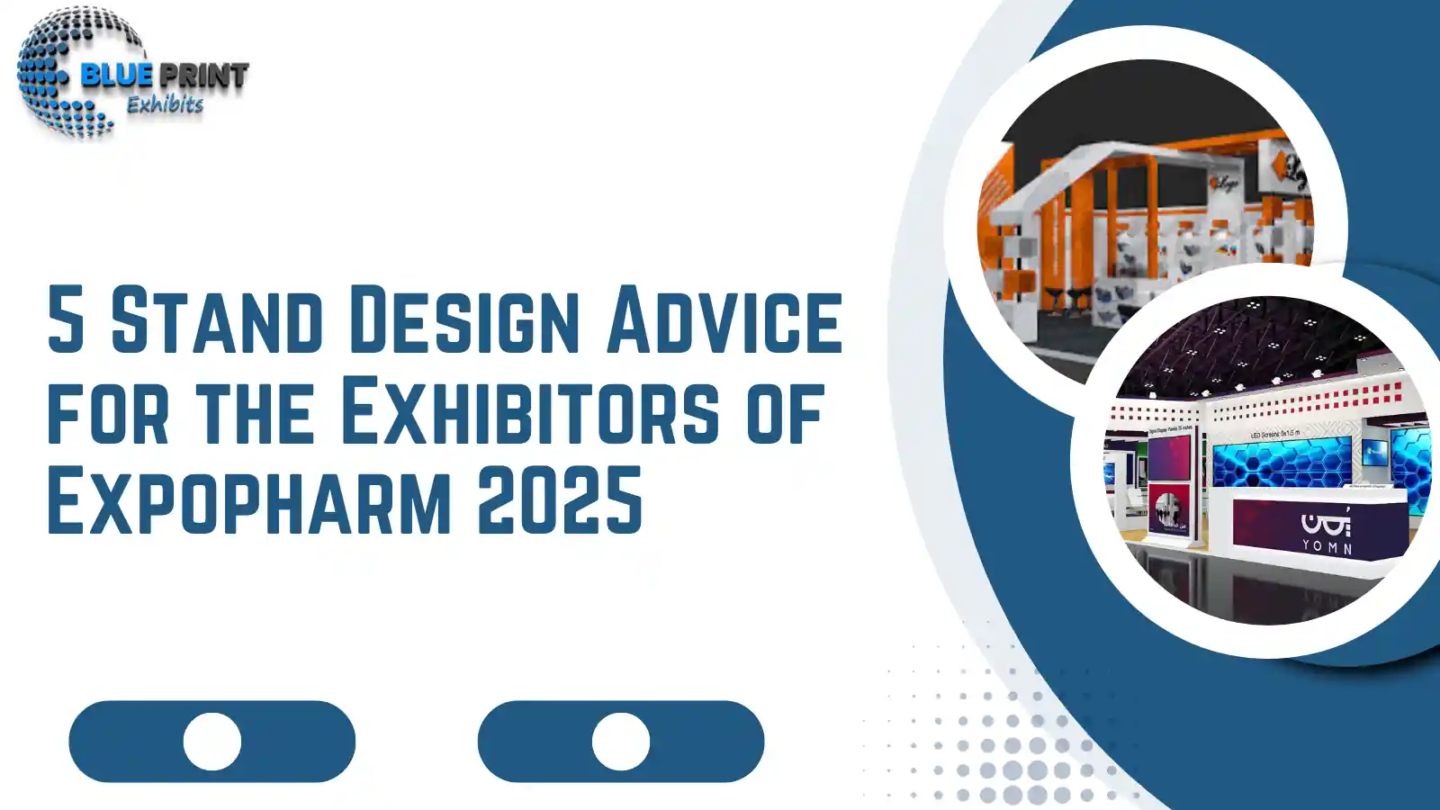 5 Stand Design Advice for the Exhibitors of Expopharm 2025