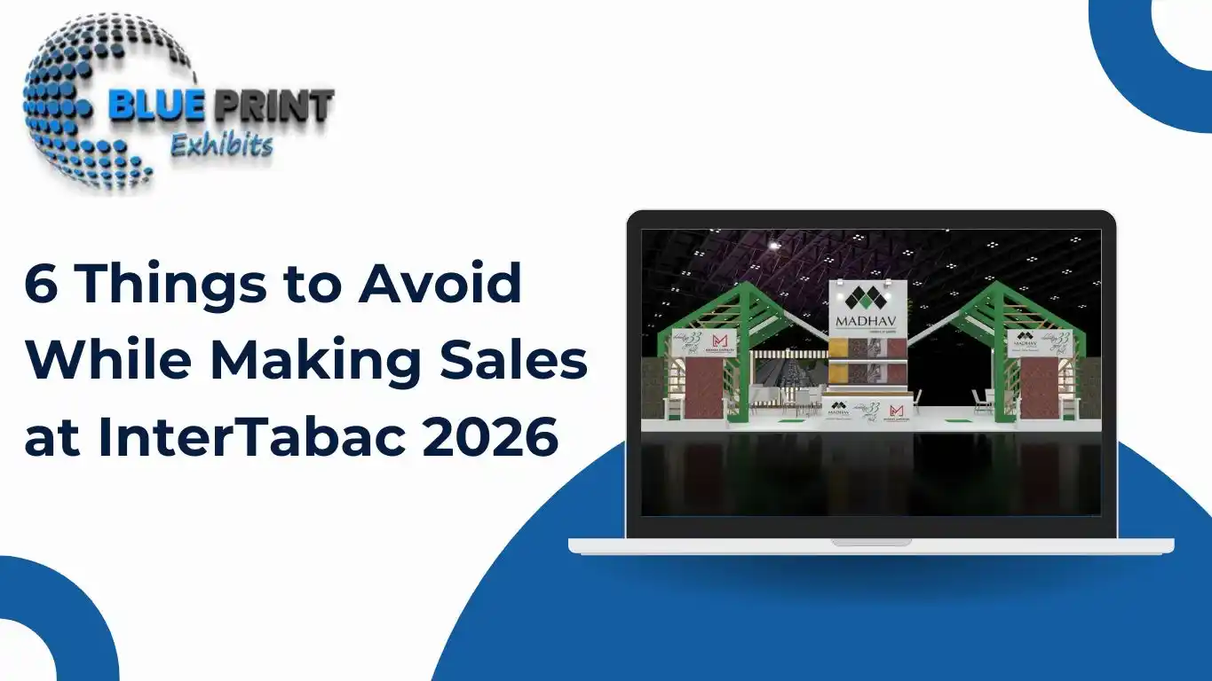 6 Things to Avoid While Making Sales at InterTabac 2026