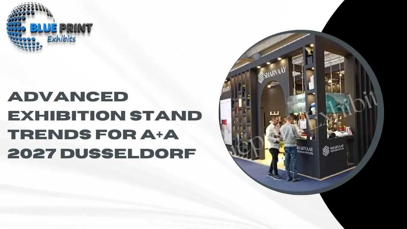 Advanced Exhibition Stand Trends for A+A 2027 Dusseldorf