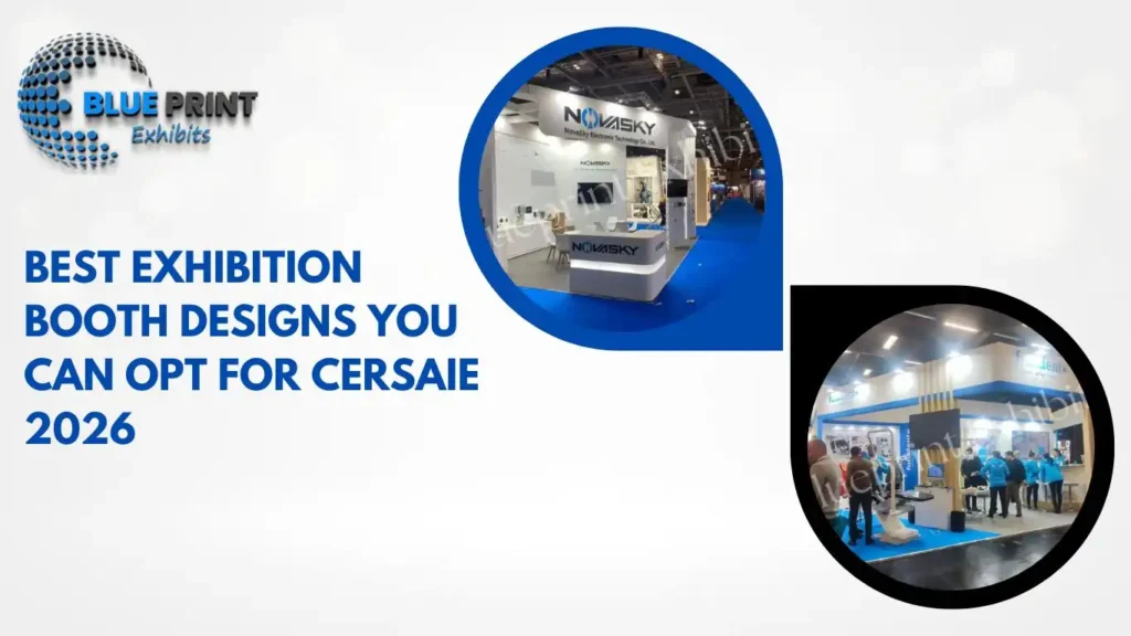 Best Exhibition Booth Designs You Can Opt for Cersaie 2026