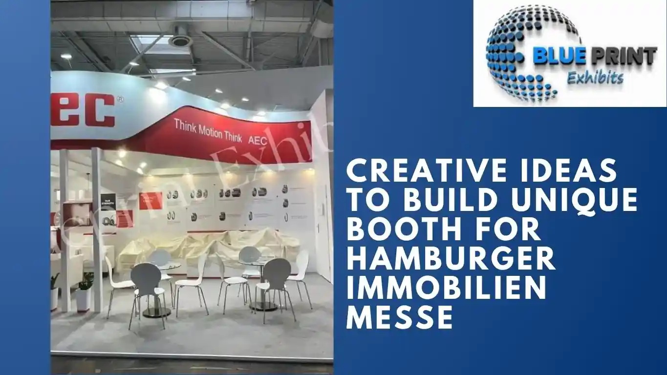 Creative Ideas to Build Unique Booth for Hamburger Immobilien Messe