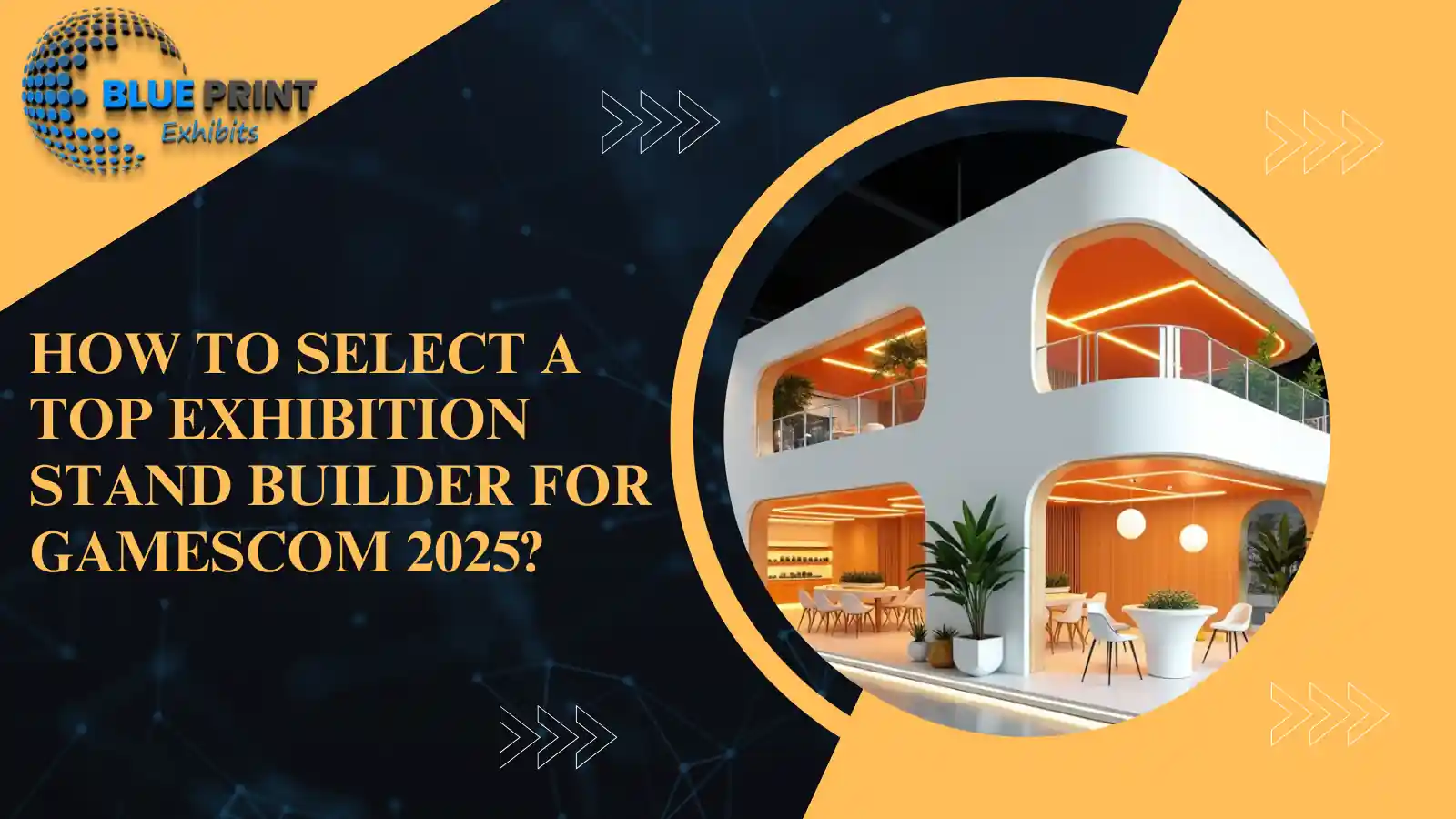 How to Select a Top Exhibition Stand Builder for Gamescom 2025?