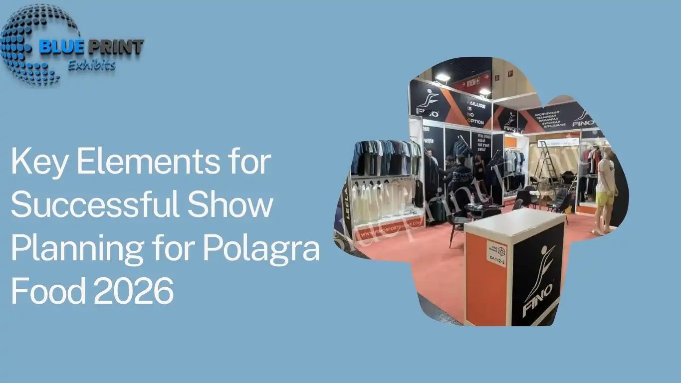 Key Elements for Successful Show Planning for Polagra Food 2026