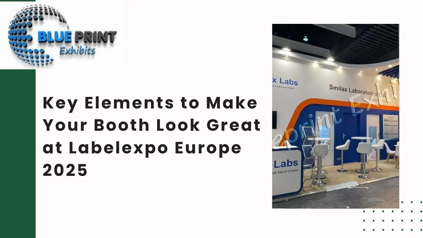 Key Elements to Make Your Booth Look Great at Labelexpo Europe 2025