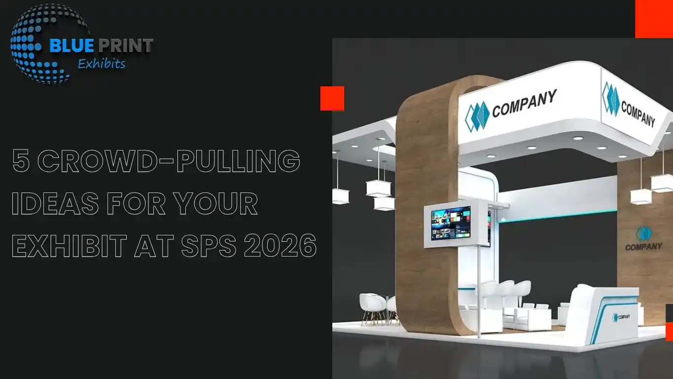 5 Crowd-pulling Ideas for Your Exhibit at SPS 2026