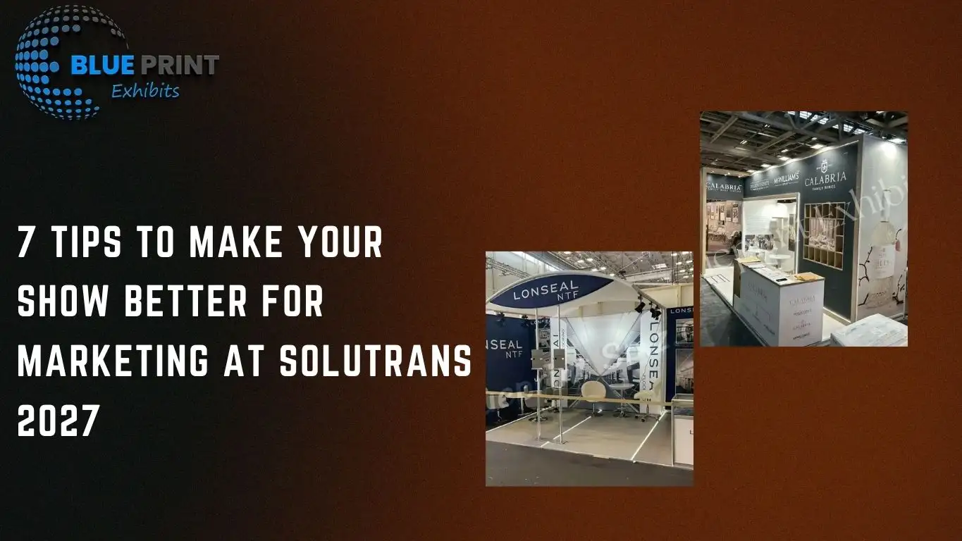 7 Tips to Make Your Show Better for Marketing at Solutrans 2027