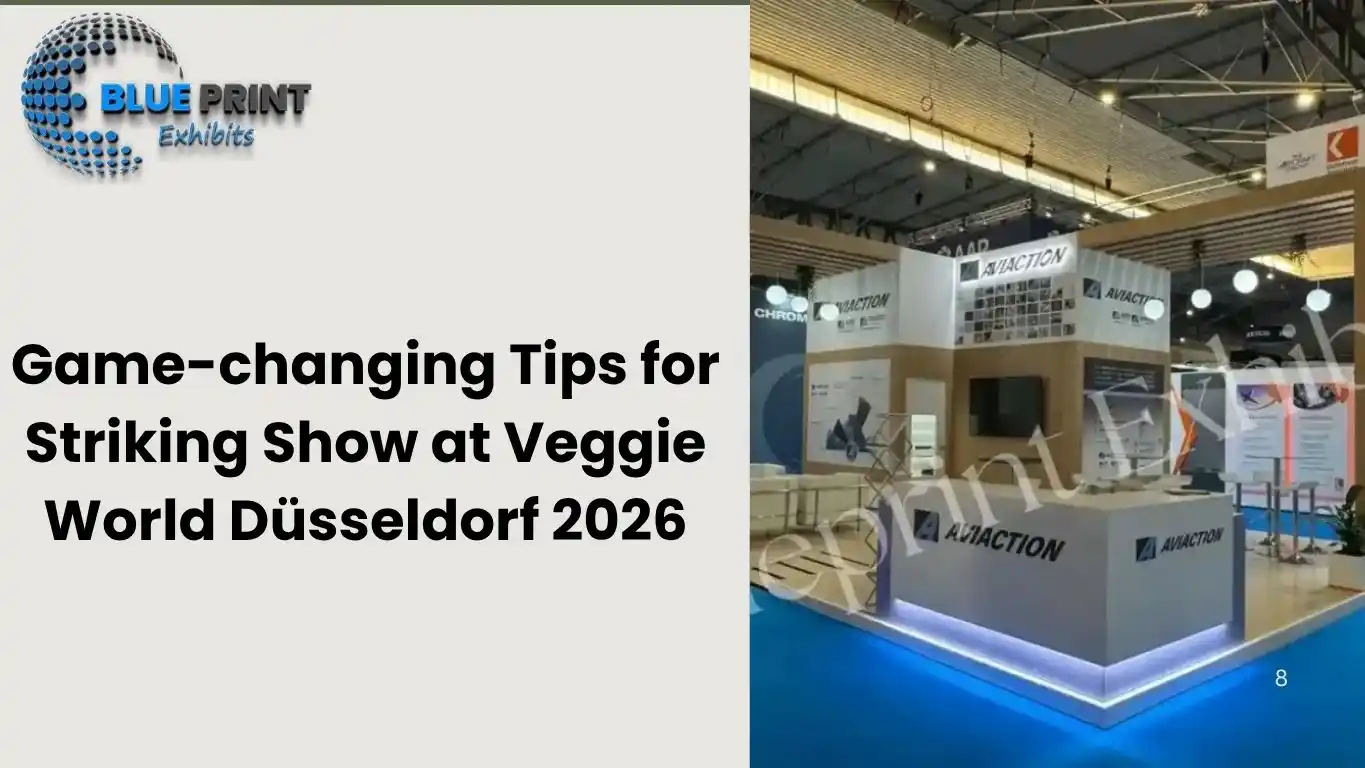 Game-changing Tips for Striking Show at Veggie World Düsseldorf 2026