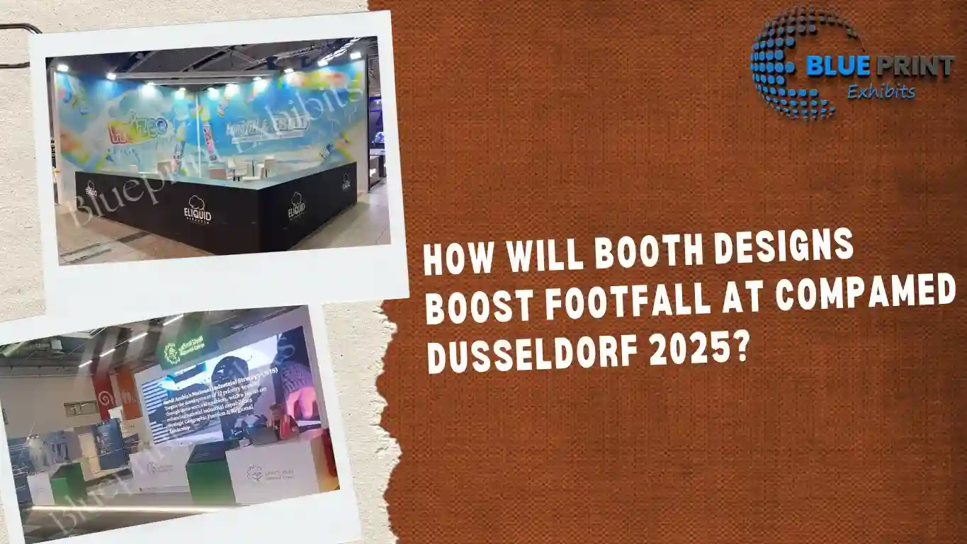 How will Booth Designs Boost Footfall at COMPAMED Dusseldorf 2025