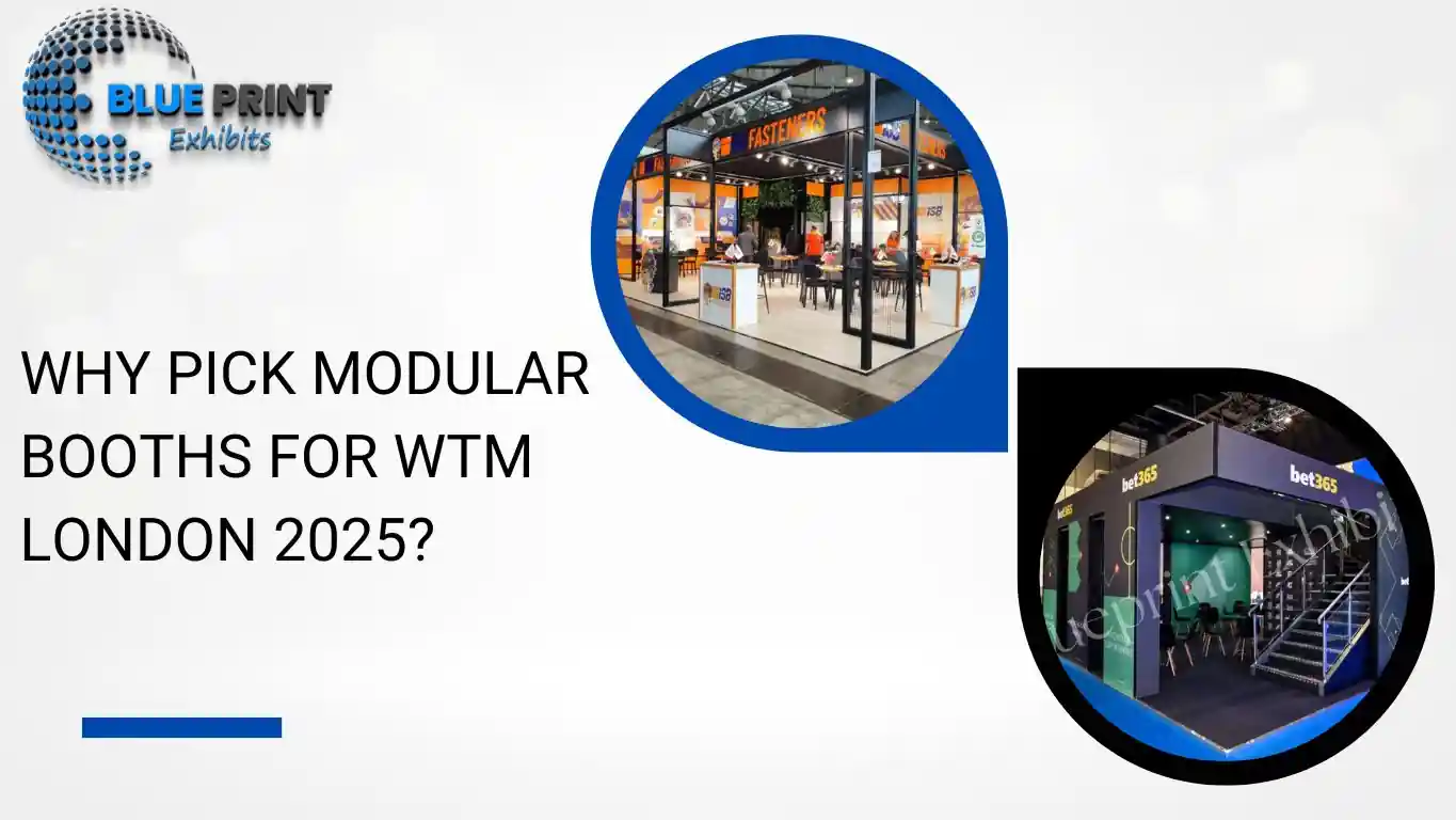 Why Pick Modular Booths for WTM LONDON 2025?