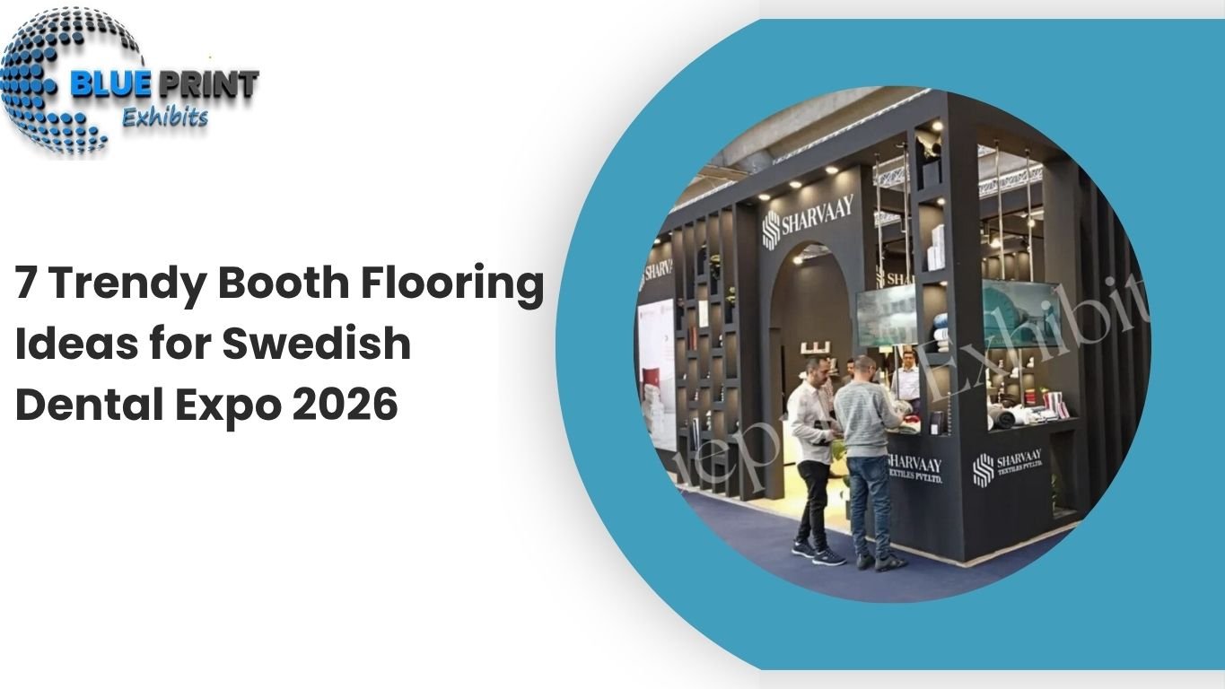 7 Trendy Booth Flooring Ideas for Swedish Dental Expo 2026
