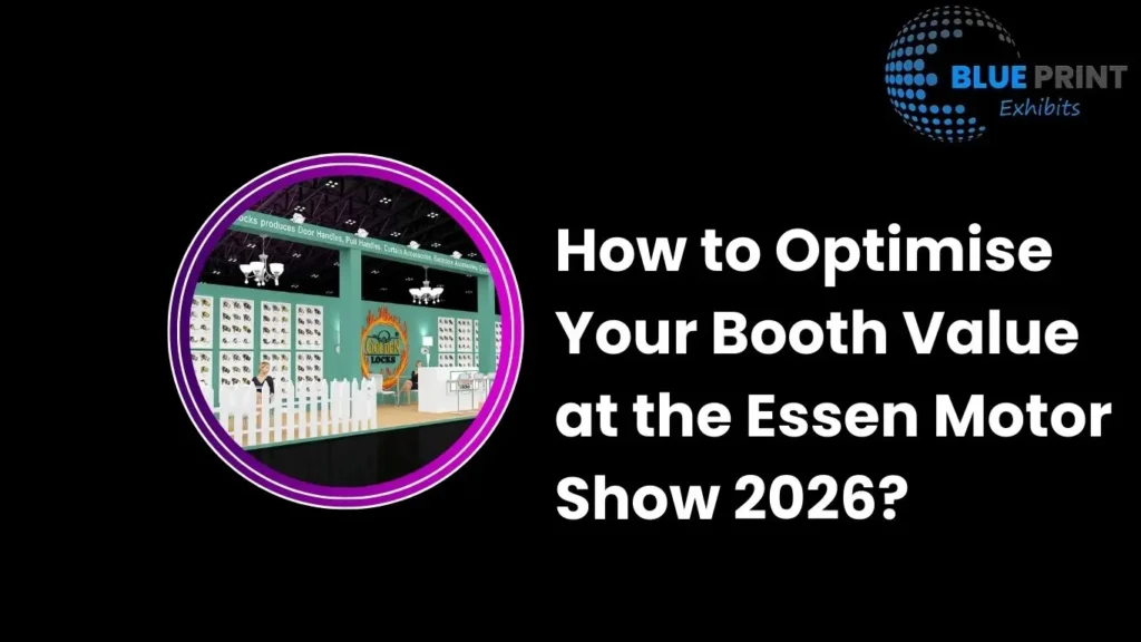 How to Optimise Your Booth Value at the Essen Motor Show 2026?