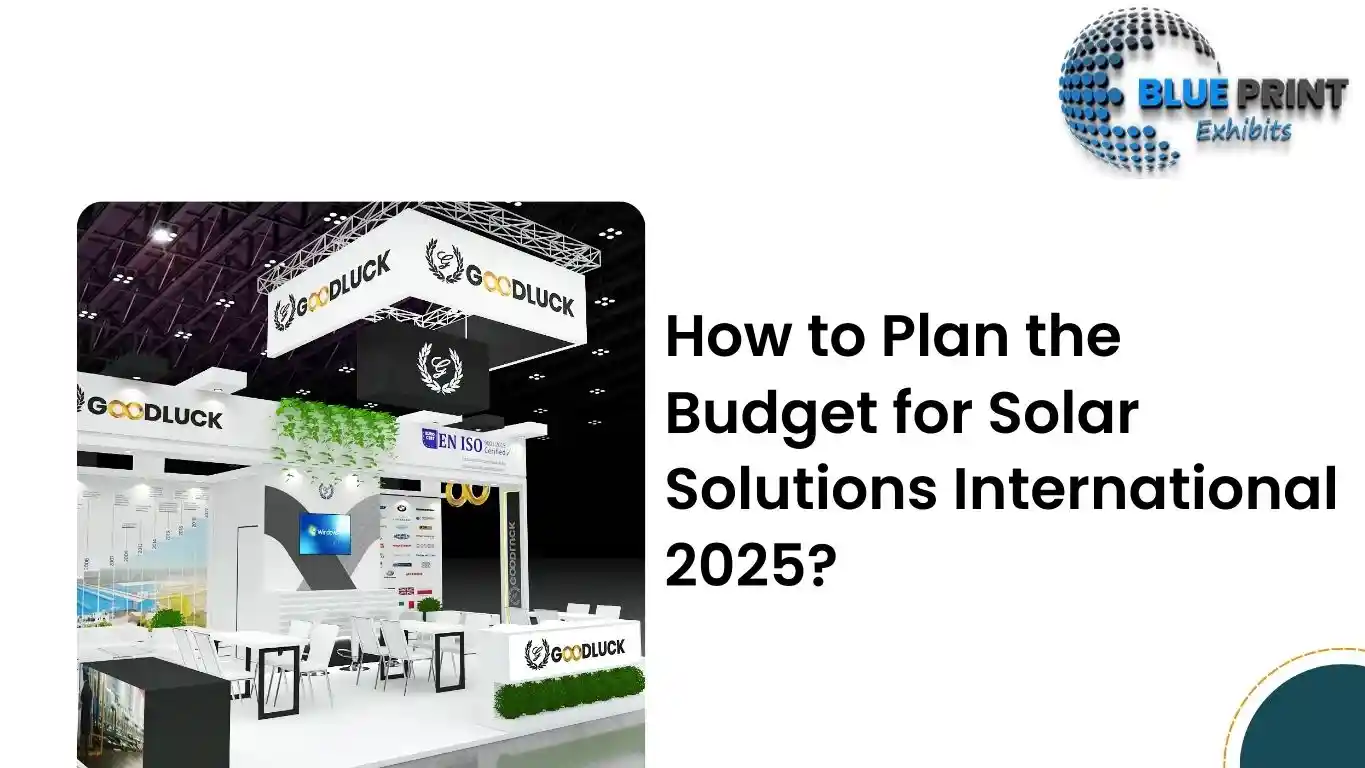 How to Plan the Budget for Solar Solutions International 2025?