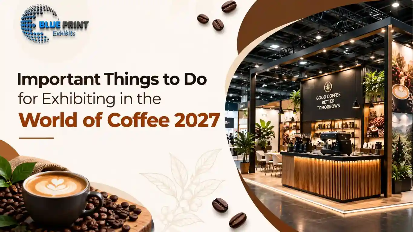 Important Things to Do for Exhibiting in the World of Coffee 2027