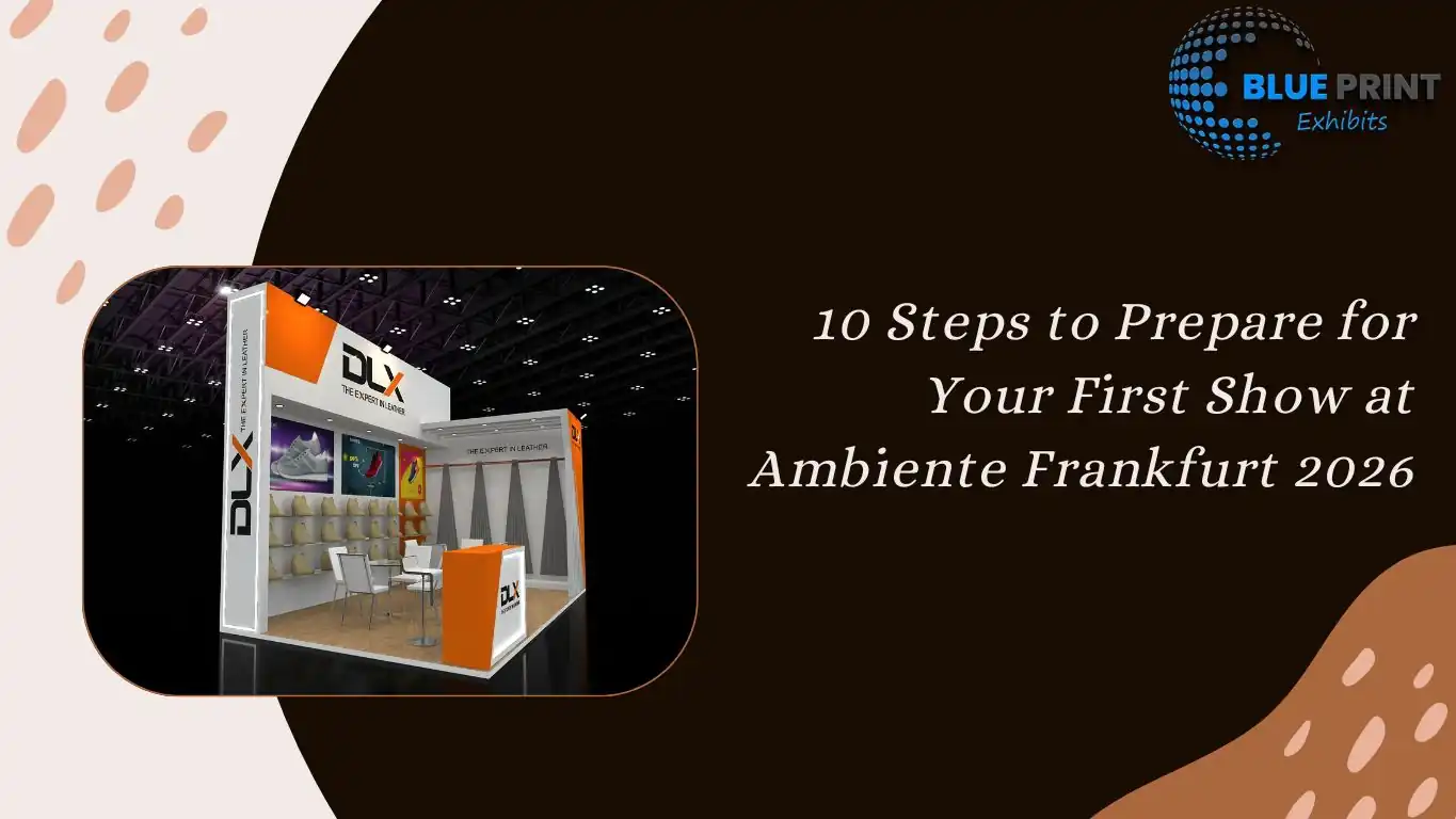 10 Steps to Prepare for Your First Show at Ambiente Frankfurt 2026