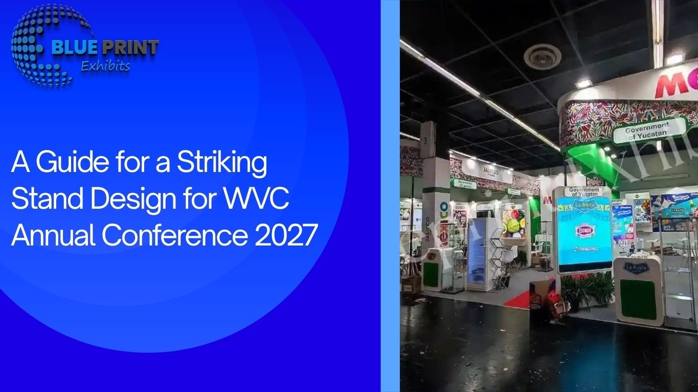 A Guide for a Striking Stand Design for WVC Annual Conference 2027
