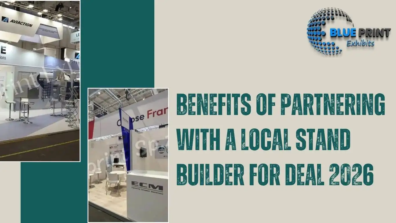 Benefits of Partnering with a Local Stand Builder for DEAL 2026