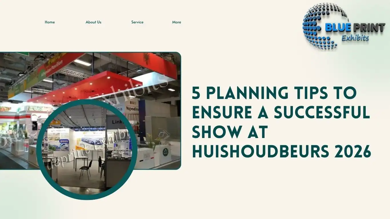 5 Planning Tips to Ensure a Successful Show at Huishoudbeurs 2026