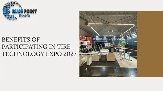 Benefits of Participating in Tire Technology Expo 2027