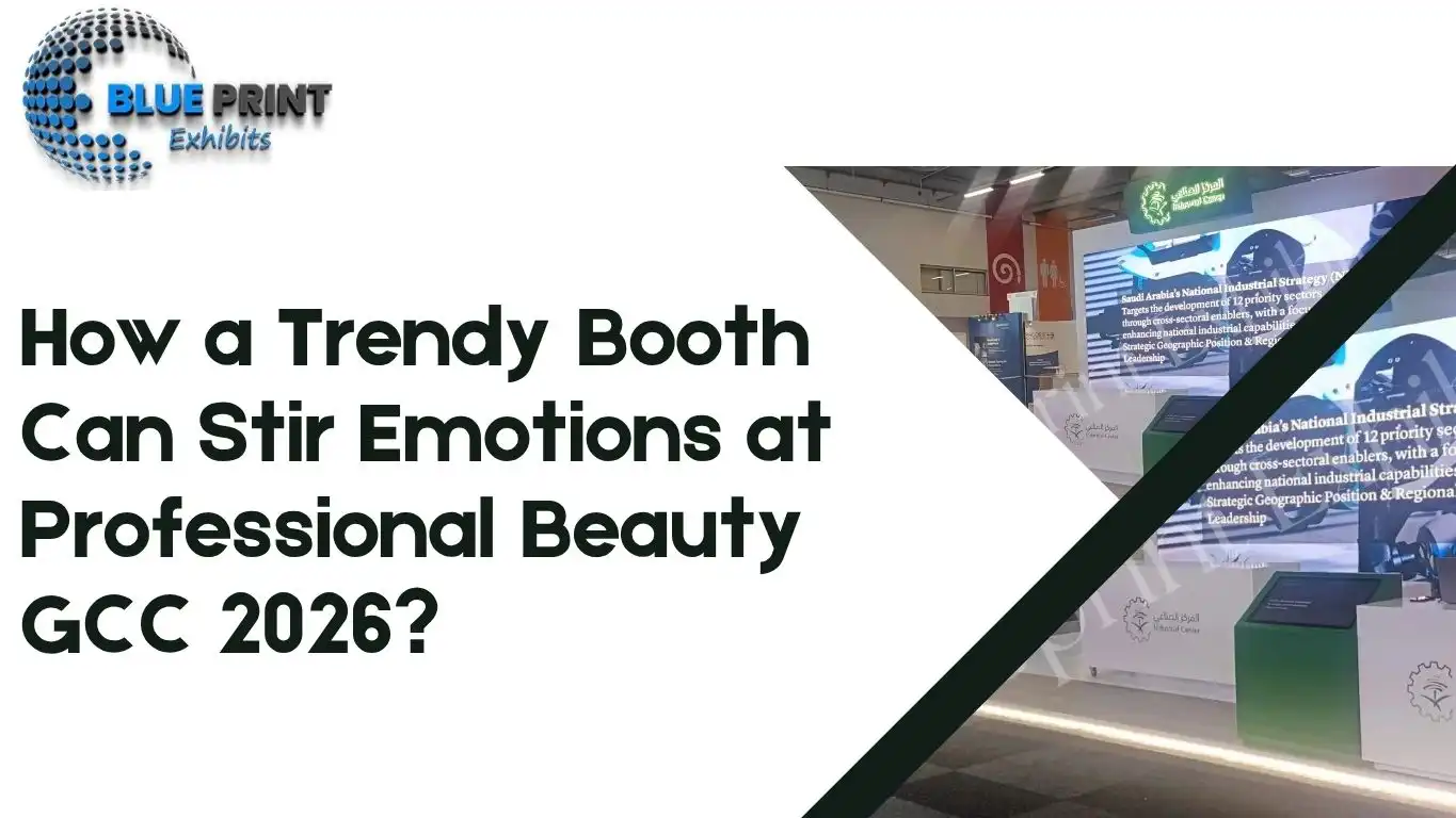 How a Trendy Booth Can Stir Emotions at Professional Beauty GCC 2026?