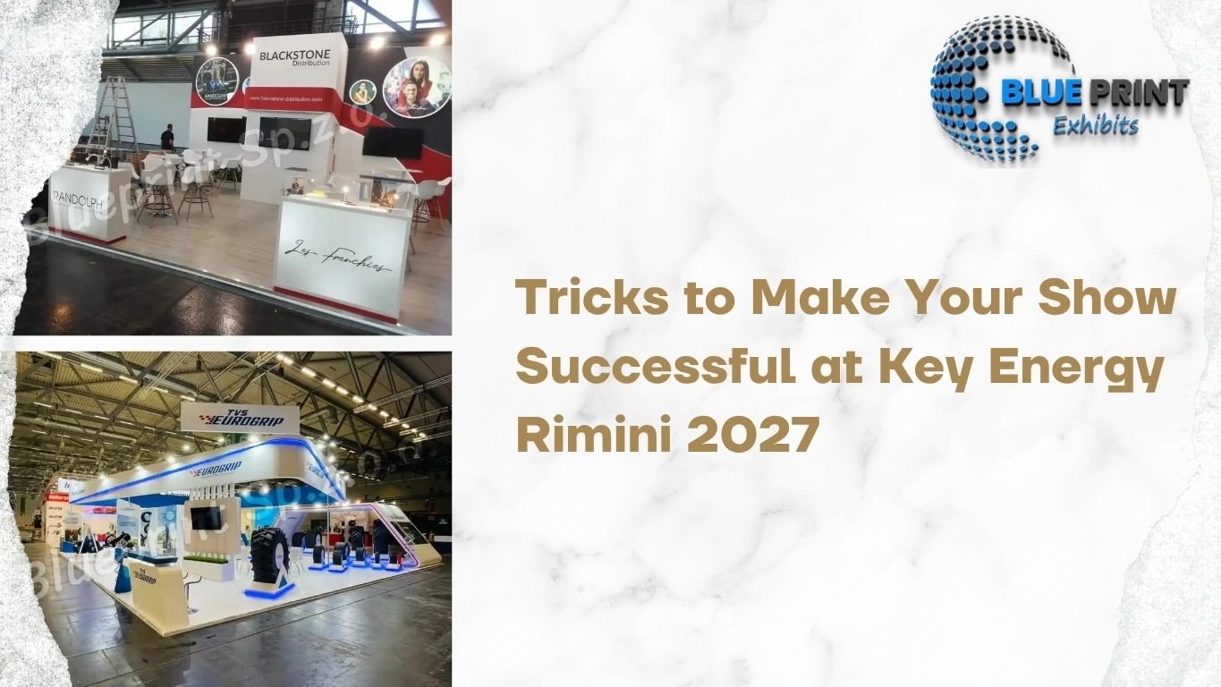 Tricks to Make Your Show Successful at Key Energy Rimini 2027