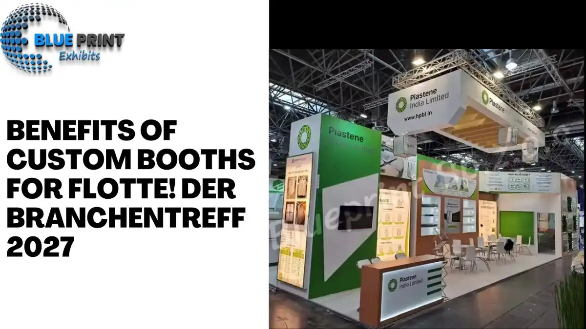 Benefits of Custom Booths for Flotte! Der Branchentreff 2027