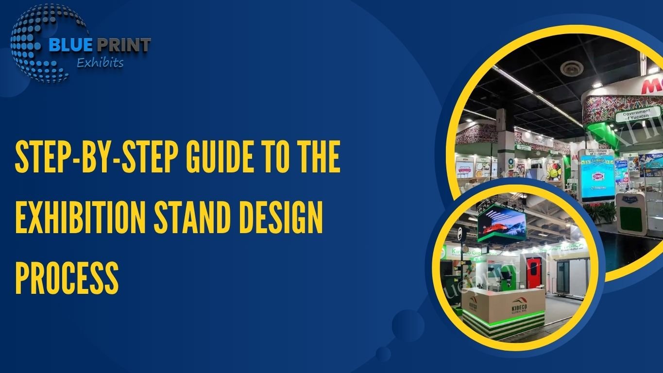 Step-by-Step Guide to the Exhibition Stand Design Process